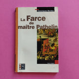 La Farce de maître Pathelin