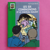 Les Six Compagnons et le château maudit