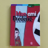 Mon ami Frédéric