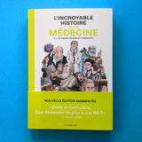 L'Incroyable histoire de la médecine