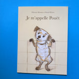 Je m'appelle Pouet