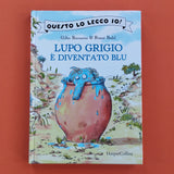 Lupo Grigio è diventato blu
