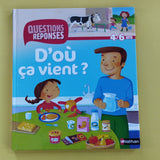 Questions réponses. 08. D'où ça vient ?