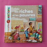 Mes p'tites questions. Les riches et les pauvres