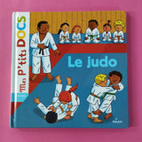 Mes p'tits docs. Le judo