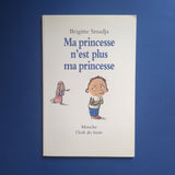 Ma princesse n'est plus ma princesse