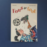 Fous de foot