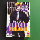 Undead unluck. 03. Finché non muoio io, non si riparerà