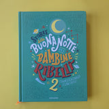 Storie della buonanotte per bambine ribelli. 02