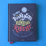 Storie della buonanotte per bambine ribelli