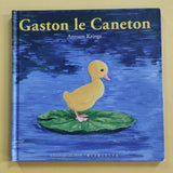 Les drôles de Petites Bêtes. Gaston le Caneton