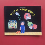 Tout le monde dort ?