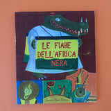 Le Fiabe Dell'Africa Nera