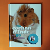 Ton cochon d'Inde en 50 questions