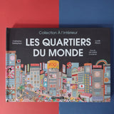 Les quartiers du monde
