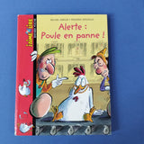 Alerte : Poule en panne !