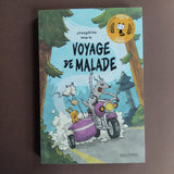 Voyage de malade