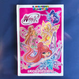Amiche per sempre. Winx