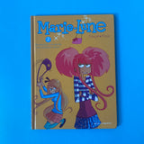 Marie Lune. 2. Au secours, j'ai perdu ma meilleure amie !