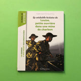 La véritable histoire de Louise petite ouvrière dans une mine de charbon