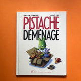 Pistache déménage