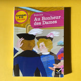 Au Bonheur des Dames. Texte abrégé