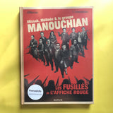 Missak, Mélinée et le groupe Manouchian
