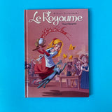 Le Royaume. 6. Saperlipopette