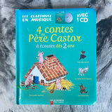 Les Classiques en musique. 4 contes du Père Castor