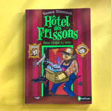 Hôtel des frissons. 03.  Sans corps ni tête