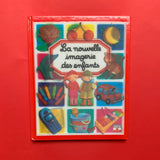 La nouvelle imagerie des enfants