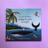 Le merveilleux voyage du petit escargot