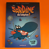 Sardine de l'espace. 01. Platine laser