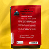 Moi et ma super bande, une sortie de folie !