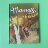 Mamette. 2. L'Âge d'or