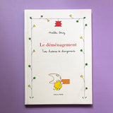Le déménagement, trois histoires de changements