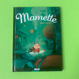 Mamette. 1. Anges et pigeons