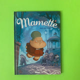 Mamette. 4. Entre ciel et terre