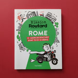 Mission Routard à Rome