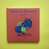 Piccole bestie divertenti. Maria la formica