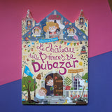Le château de la princesse Dubazar