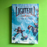 Lightfall. 2. L'ombre de l'oiseau