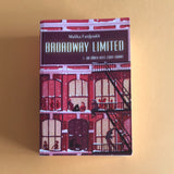 Broadway Limited. 01.  Un dîner avec Cary Grant