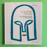 Le feuilleton d'Hermès. Livre audio