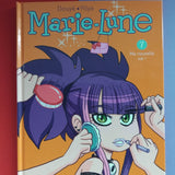 Marie Lune. 7. Ma nouvelle vie !
