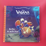 Vaiana, la légende du bout du monde. Briller de mille feux