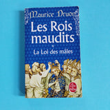 Les Rois maudits. 4. La Loi des mâles