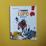 L'uomo lupo in città