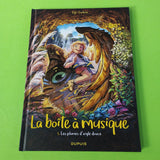 La boîte à musique. 05. Les plumes d’aigle douce