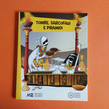 Tombe, sarcofagi e piramidi